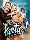 Surprise : partie ! - 