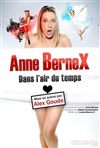 Anne Bernex dans l'air du temps - 