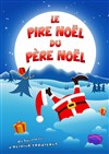 Le pire Noël du Père Noël - 