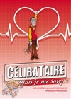 Célibataire mais je me soigne - 