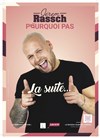 Jerem Rassch dans Pourquoi pas La Suite... - 