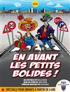 En avant les petits bolides ! - 