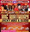 Big birthday de Jacky Dias et Elizio - 