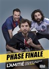 Phase finale - 