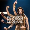 44ème Festival Mondial du Cirque de Demain | Spectacle B - 