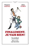 Finalement, je vais bien ! - 