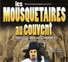 Les mousquetaires au couvent - 