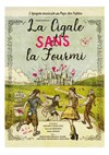 La cigale sans la fourmi - 