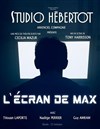 L'écran de Max - 