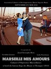 Marseille mes amours, cabaret d'opérettes marseillaises - 