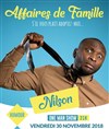 Nilson dans Affaires de famille - 