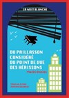 Du paillasson considéré du point de vue des hérissons - 