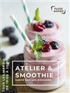 Atelier Smoothie - 