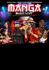 Manga Music Live - 