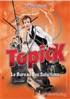 Topick dans Le bureau des solutions - 