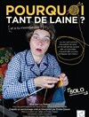 Pourquoi tant de laine ? - 