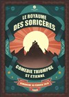 Le Royaume des Sorcières - 