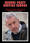 Manuel Pratt dans Pratt respire encore ! - 