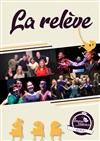 La Relève : le show des élèves - 