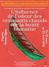 L'influence de l'odeur des croissants chauds sur la bonté humaine - 