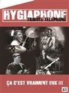 Hygiaphone en concert - 