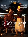 La main leste - 