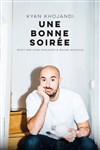 Kyan Khojandi dans Une bonne soirée - 