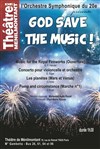 God save the music ! - 