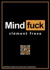 Clément Freze dans Mindfuck - 