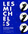 Les Michel's - 