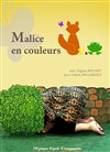 Malice en Couleurs - 