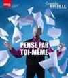 Pense par toi-même - 