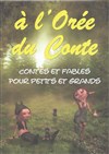 A l'orée du conte - 