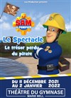 Sam le Pompier le spectacle : Le trésor perdu du pirate - 