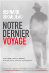 Notre dernier voyage - 