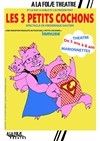 Les 3 petits cochons - 