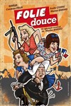 Folie douce - 