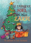 Le fabuleux Noel de Mlle Zarbi - 