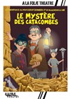 Le mystère des catacombes - 