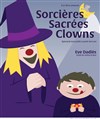 Sorcières Sacrées Clowns - 