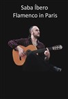 Saba Íbero - Flamenco in Paris - 