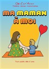 Ma maman à moi - 