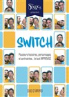 Switch par Les Sinocs - 