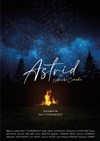 Astrid ou l'acerbe comédie - 