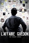 L'Affaire Guédon - 