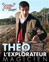 Théo l'Explorateur Magicien - 