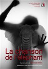 La chanson de l'éléphant - 