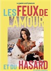 Les feux de l'amour et du hasard - 