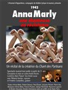 Anna Marly - Une chanteuse en résistance - 