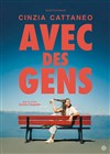 Cinzia Cattaneo dans Avec des gens - 